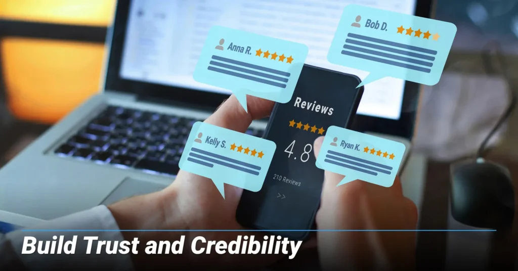Build Trust and Credibility