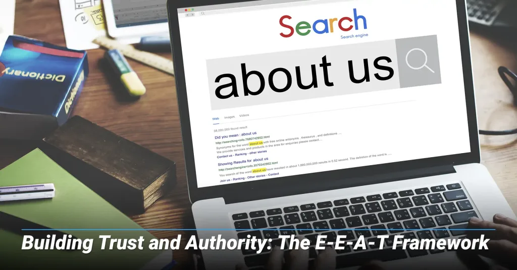Building-Trust-and-Authority-The-E-E-A-T-Framework