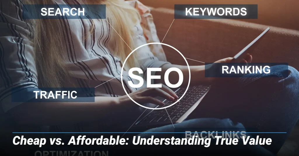 Cheap vs. Affordable: Understanding True Value