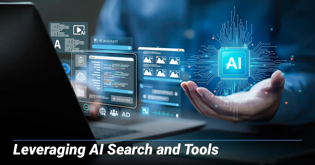 Leveraging AI Search and Tools