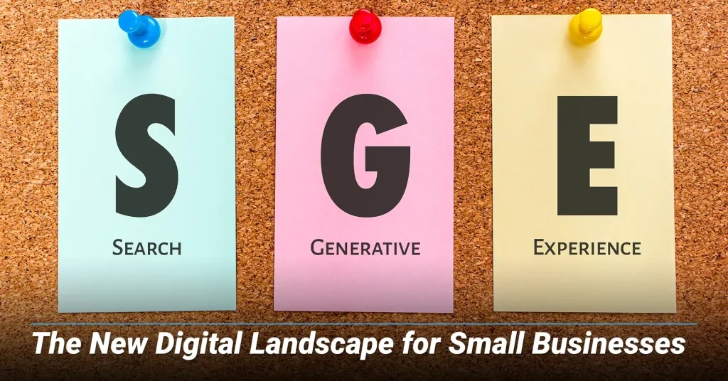 The New Digital Landscape for Small Businesses