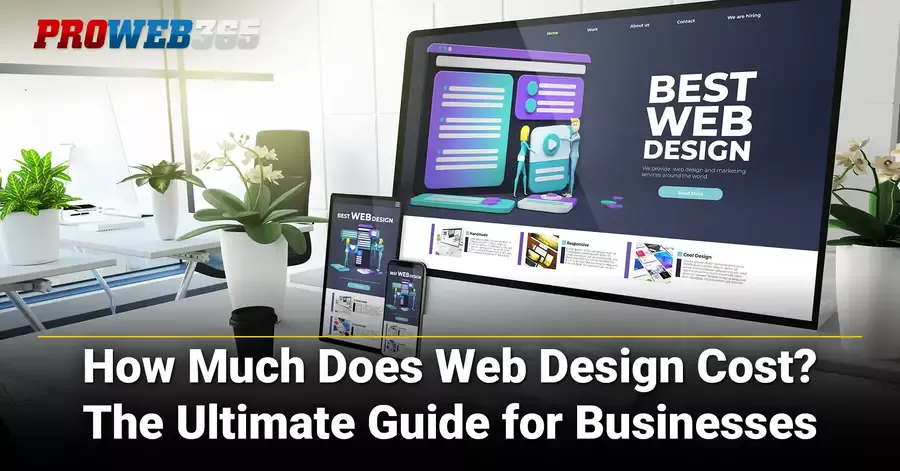 How Much Does Web Design Cost in 2025? The Ultimate Guide for Businesses