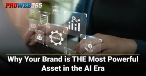 Why Your Brand is THE Most Powerful Asset in the AI Era